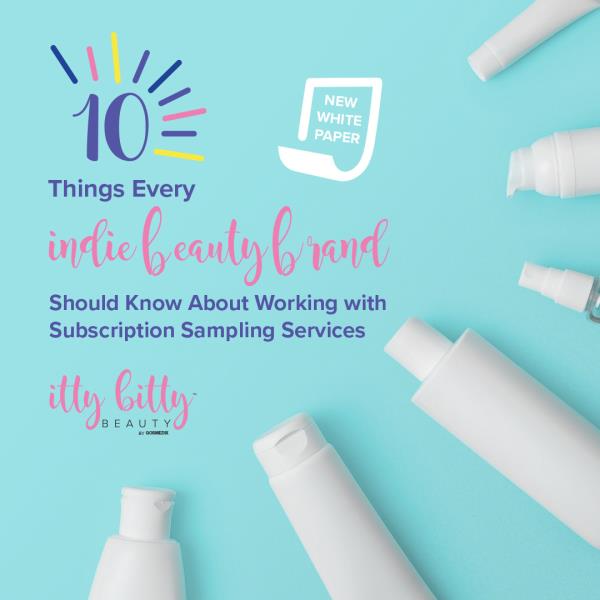 Itty Bitty Beauty, a division of Qosmedix, publishes White Paper titled "10 Things Every Indie Beauty Brand Should Know About Working with Subscription Sampling Services"